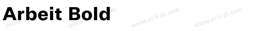 Arbeit Bold字体字体转换 Arbeit Bold字体字体转换